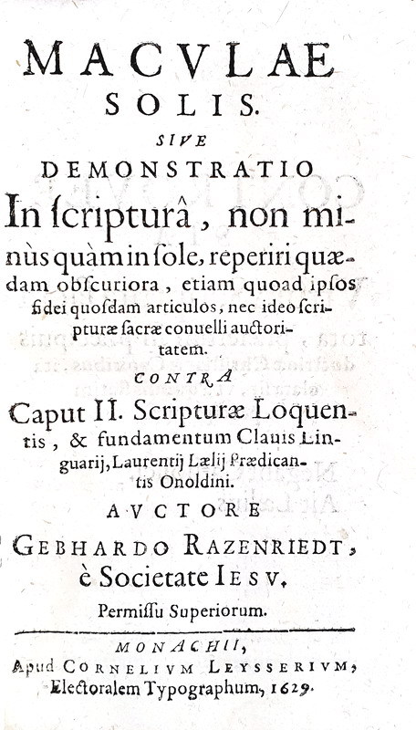 Gebhard Razenriedt - Miscellanea di scritti antiluterani - 1629/30 (sette rare prime edizioni)