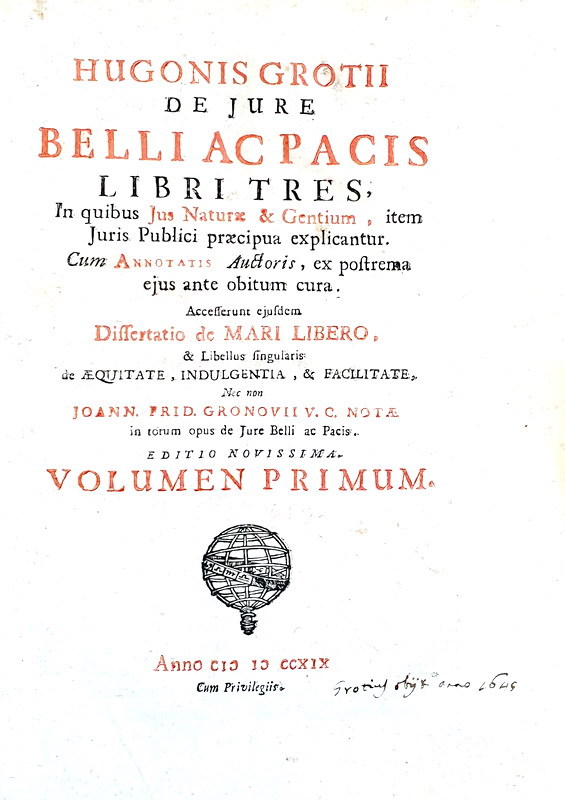 Il diritto internazionale moderno: Hugo Grotius - De jure belli ac pacis libri tres - Napoli 1719