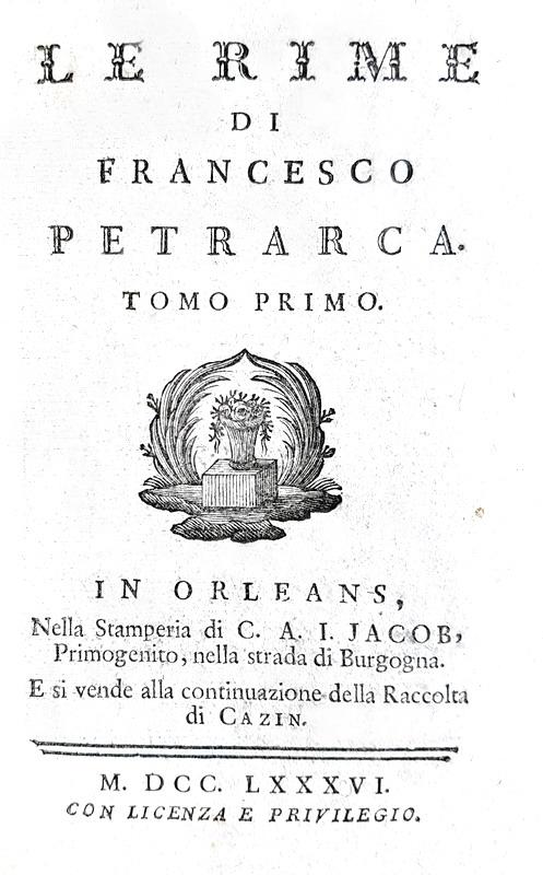 Francesco Petrarca - Le rime - Orleans, Raccolta di Cazin - 1786 (bella legatura)