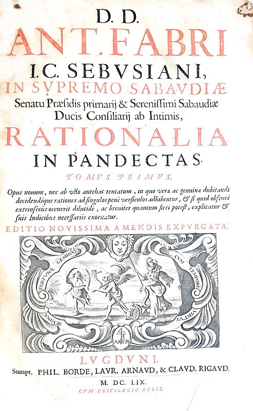 Diritto romano: Antoine Favre - Rationalia in Pandectas - Lugduni 1659/63 (6 volumi)