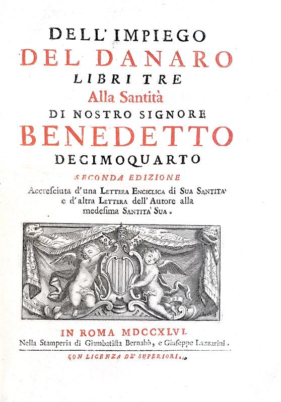 Scipione Maffei - Dell�impiego del denaro libri tre - Roma 1746 (seconda edizione)