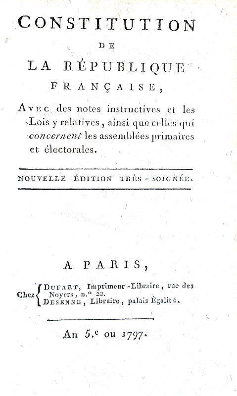 La Costituzione francese: Constitution de la Rpublique Francaise - Paris 1797