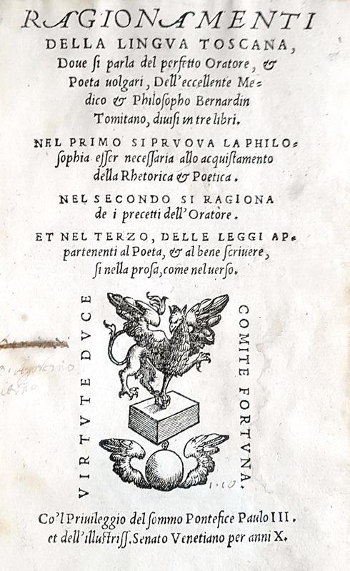 Bernardino Tomitano - Ragionamenti della lingua toscana - Venezia 1545 (rara prima edizione)