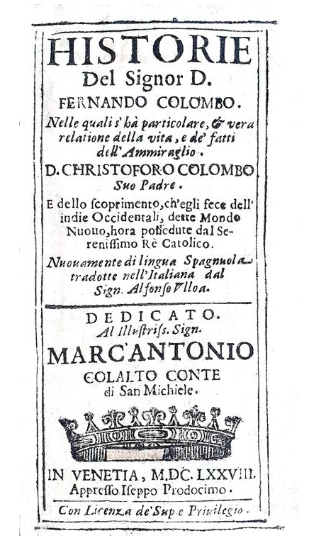 Fernando Colombo - Historie della vita di Cristoforo Colombo e della scoperta del Nuovo Mondo - 1678