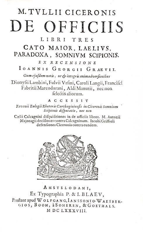 Cicerone - De officiis libri tres, Cato Maior, Laelius, Paradoxa, Somnium Scipionis - Amsterdam 1688