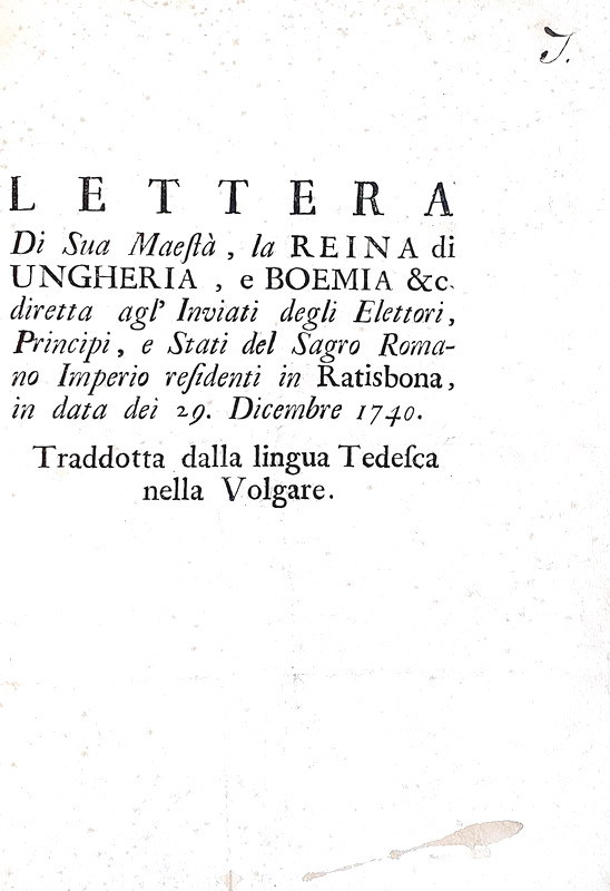 Lettera di Maria Teresa d'Austria agli elettori dopo l'incoronazione del 1740 - Vienna 1741/42