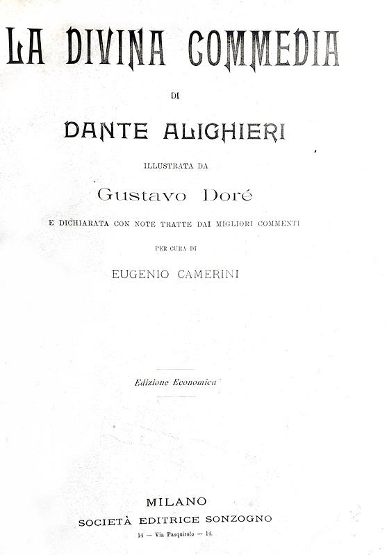 Dante Alighieri - La divina commedia illustrata da Gustavo Dor - 1900 (con 136 belle illustrazioni)
