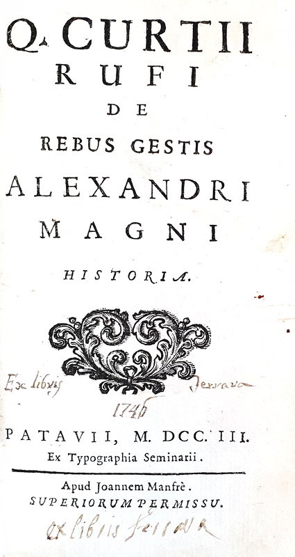 Le gesta di Alessandro Magno: Curtius Rufus - De rebus gestis Alexandri Magni historia - 1703