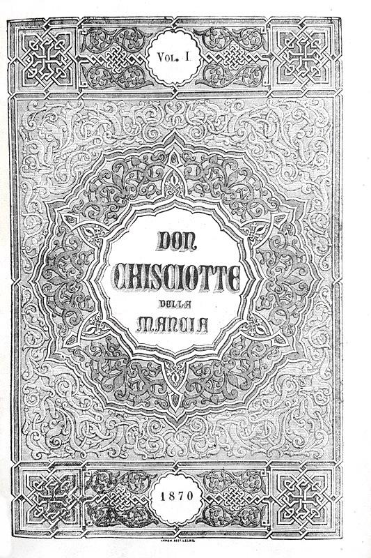 Un capolavoro della letteratura spagnola: Cervantes - Don Chisciotte della Mancia - 1870 (figurato)