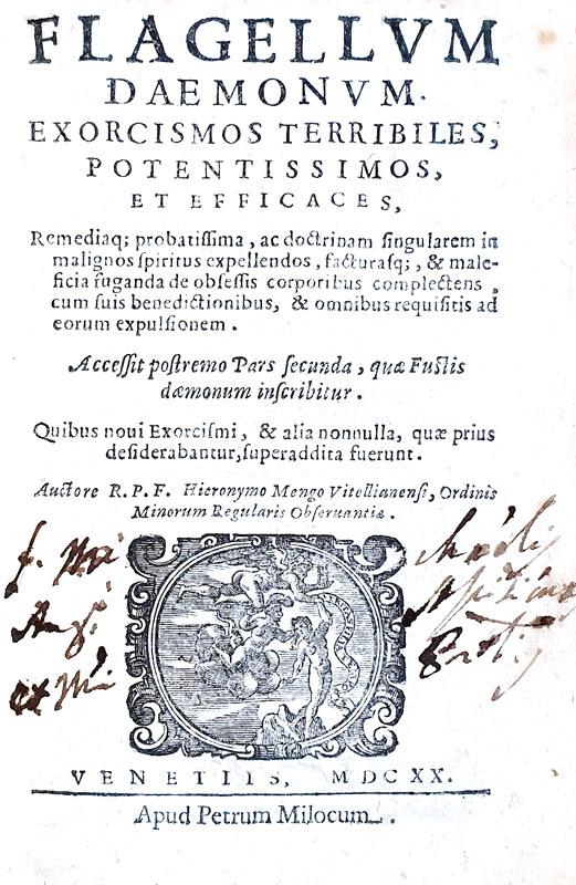 Diavolo ed esorcismo: Girolamo Menghi - Flagellum daemonum & Fustis daemonum - 1620 (rarissimo) Diavolo ed esorcismo: Girolamo Menghi - Flagellum daemonum & Fustis daemonum - 1620 (rarissimo)