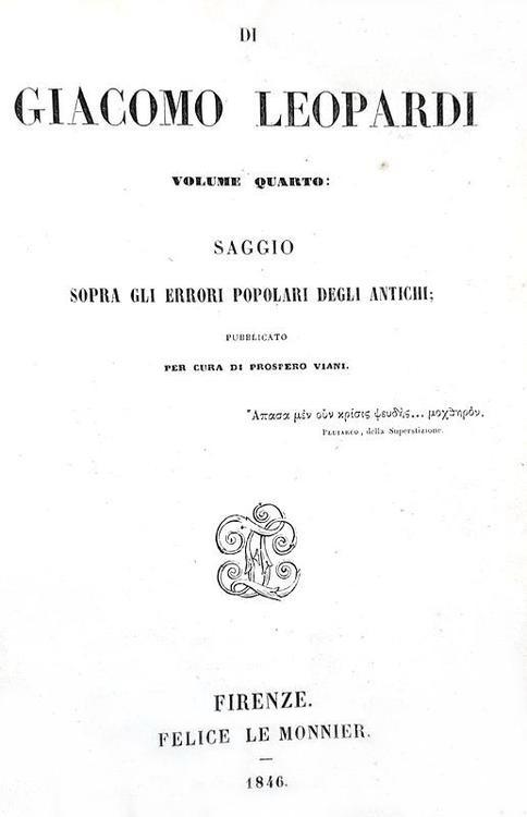 Giacomo Leopardi - Saggio sopra gli errori popolari degli antichi - 1846 (prima edizione
