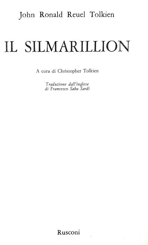 John Ronald Reuel Tolkien - Il Silmarillion - Rusconi 1978 (prima edizione italiana)
