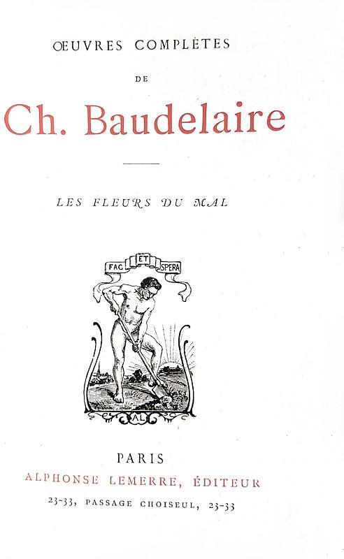 Un capolavoro poetico dell'Ottocento: Charles Baudelaire - Les fleurs du mal - Paris - circa 1880/90