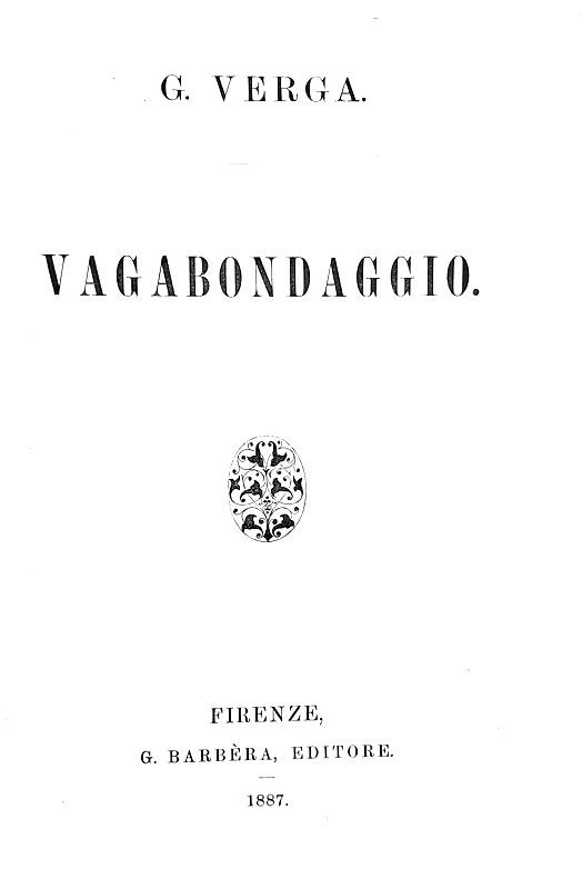 Giovanni Verga - Vagabondaggio - Firenze 1887 (rara prima edizione - bellissima legatura)