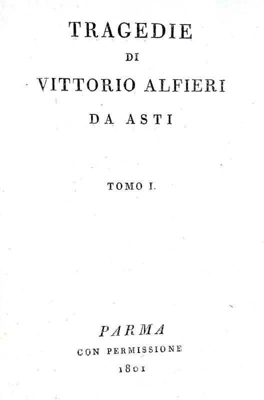Vittorio Alfieri - Tragedie - Parma 1801/1803 (con una bellissima legatura in mezzo marocchino)