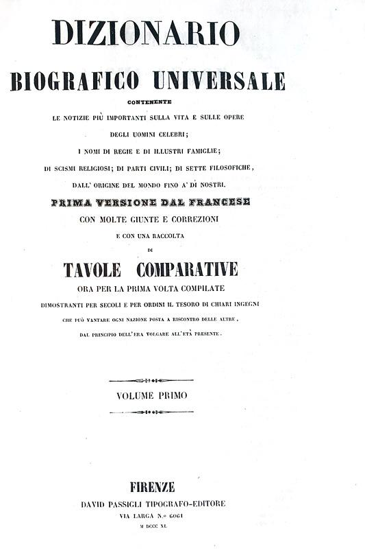 Dizionario biografico universale sulla vita e sulle opere degli uomini celebri - 1840 (belle tavole)