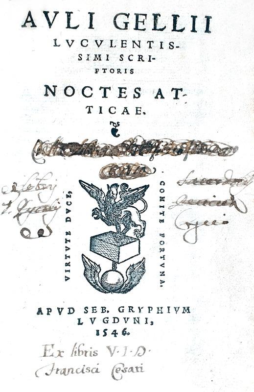 Una bella cinquecentina lionese: Aulus Gellius - Noctes Atticae - Lugduni, Gryphius 1546