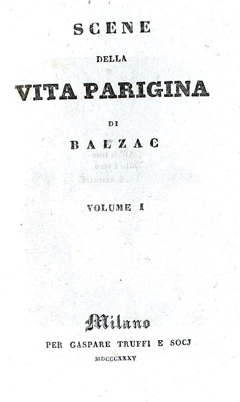 Honor de Balzac - Scene della vita parigina - Milano 1835 (rara prima edizione italiana)