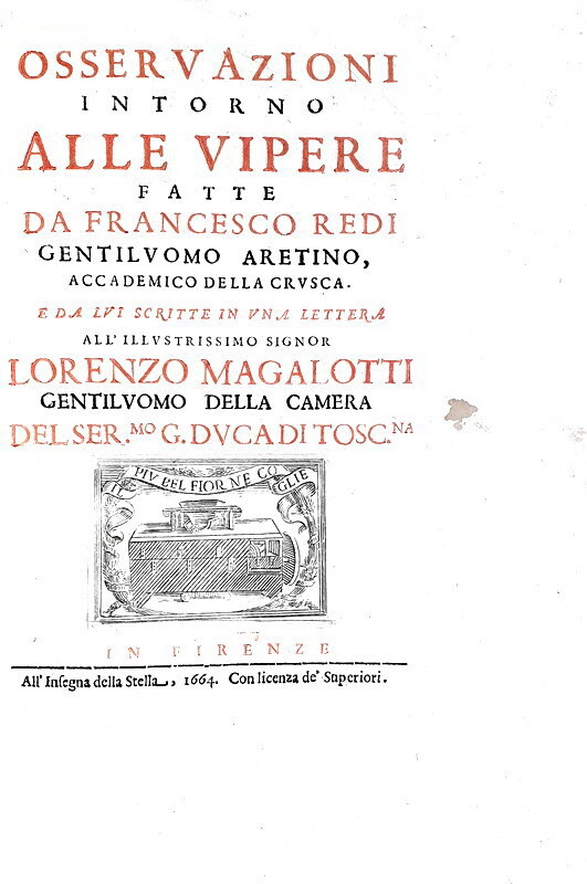 Francesco Redi - Osservazioni intorno alle vipere - 1664 (prima edizione nella variante pi rara)