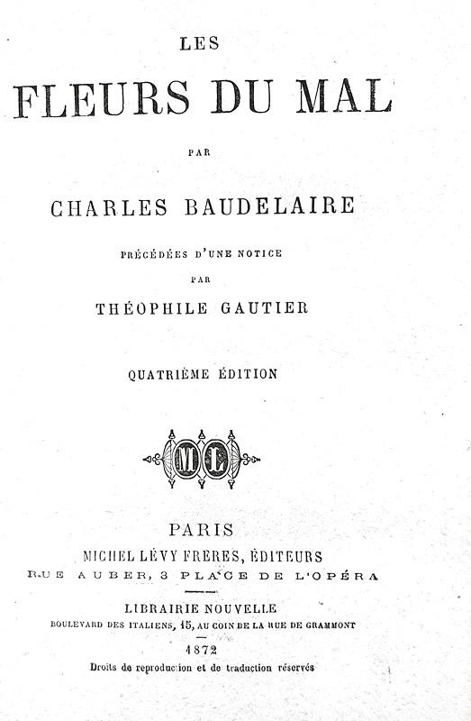 Baudelaire - Les fleurs du mal - 1872 - Complment aux Fleurs du mal - 1869 (rara prima edizione)