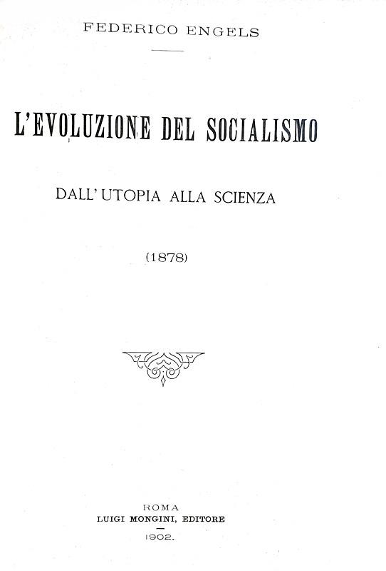Friedrich Engels - Scritti economici e politici - Roma 1899/1909 (17 rare prime edizioni italiane)