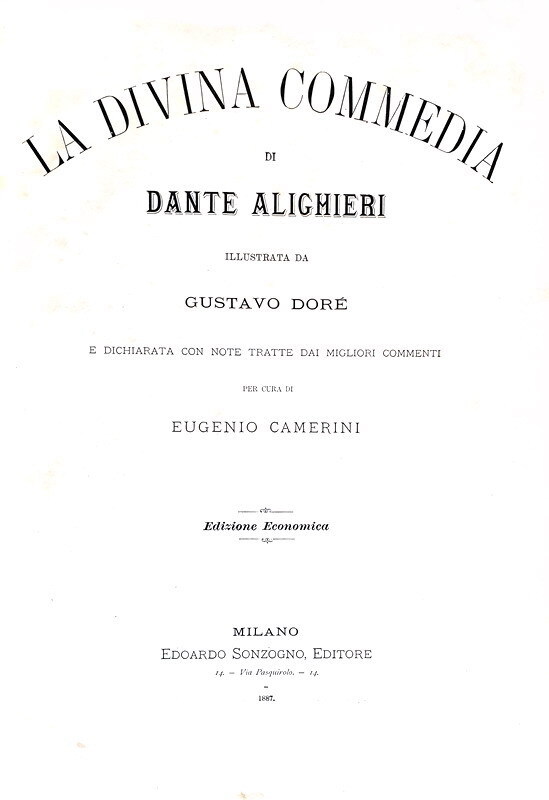 Dante Alighieri - La divina commedia illustrata da Gustavo Dor - 1887 (con 136 belle illustrazioni)