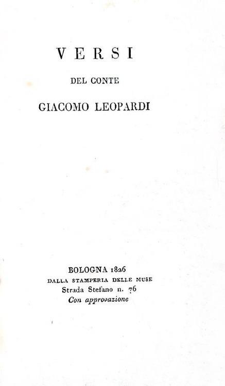 Una straordinaria rarit bibliografica: Giacomo Leopardi - Versi - Bologna 1826 (prima edizione)