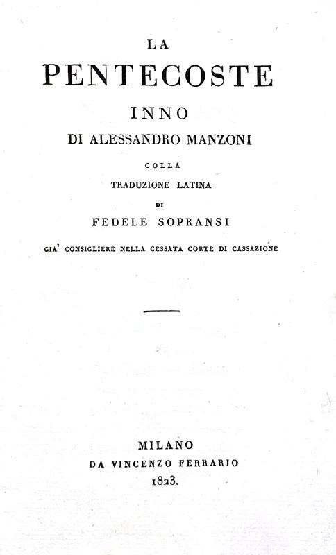 Alessandro Manzoni - La pentecoste - 1823 (tiratura di 500 copie - firma Alessandro Manzoni 1825)