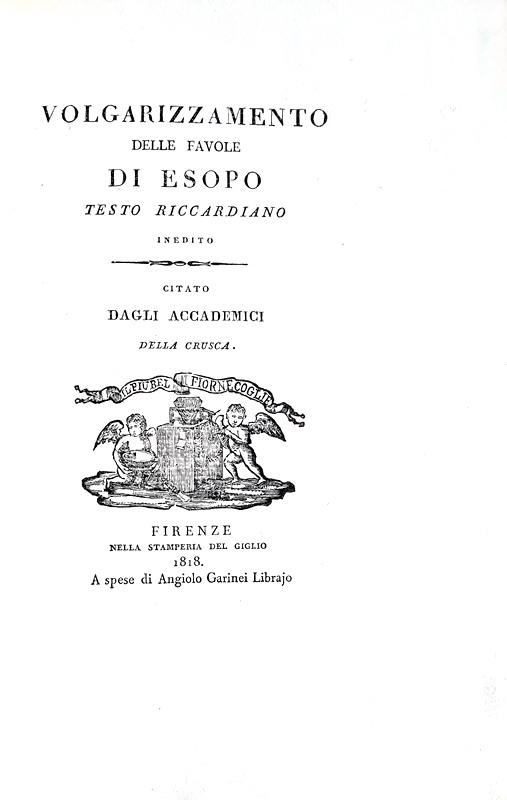 Esopo - Volgarizzamento delle favole - Firenze 1818 (tiratura speciale su carta pesante distinta)