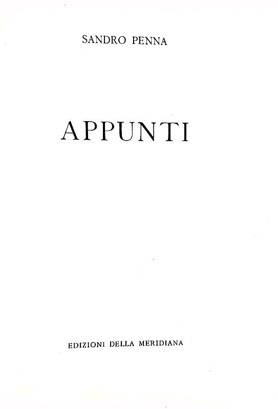 Sandro Penna - Appunti - Milano 1950 (rara prima edizione numerata - esemplare 167 di 750)