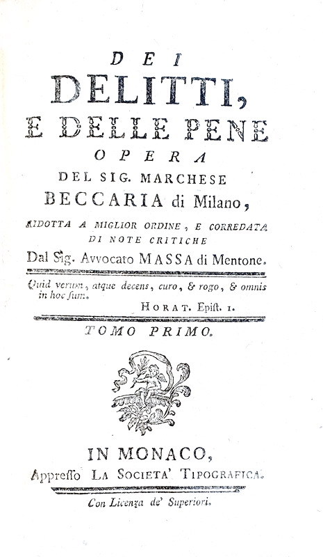Un simbolo dell'Illuminismo italiano: Cesare Beccaria - Dei delitti e delle pene - Nizza 1783/84