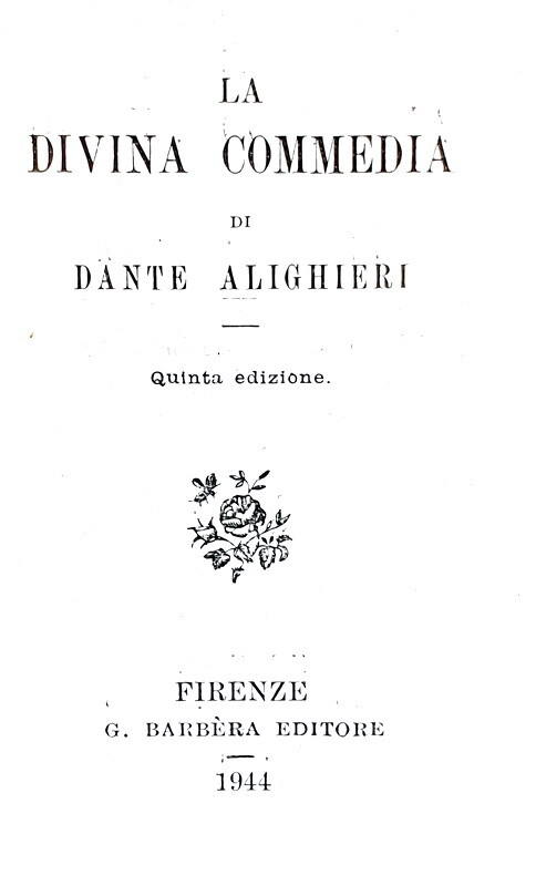 Dante Alighieri - La divina commedia - Firenze 1944 (deliziosa edizione tascabile - bella legatura)