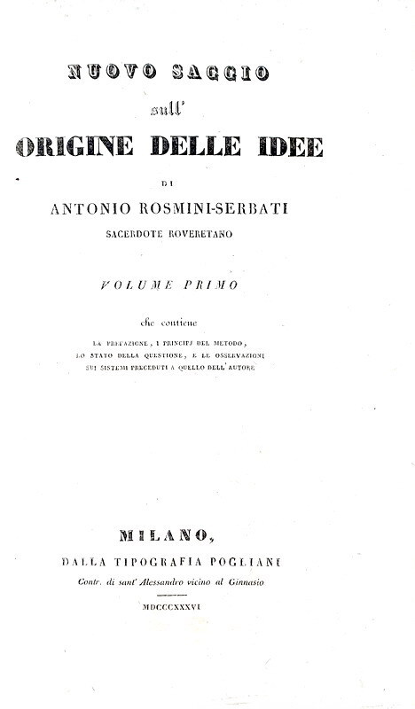 Antonio Rosmini - Nuovo saggio sull'origine delle idee - Milano, Pogliani 1836/37 (prima edizione)