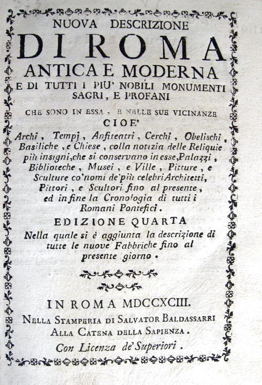 Nuova descrizione di Roma antica e moderna e di tutti i pi� nobili monumenti - 1793