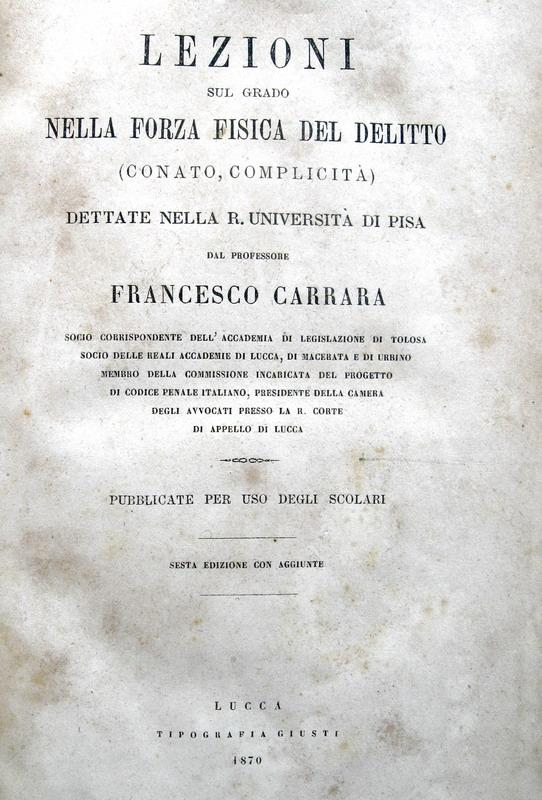 Carrara - Lezioni sul grado nella forza fisica del delitto