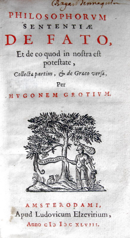 Grotius - Philosophorum sententiae de fato - 1648