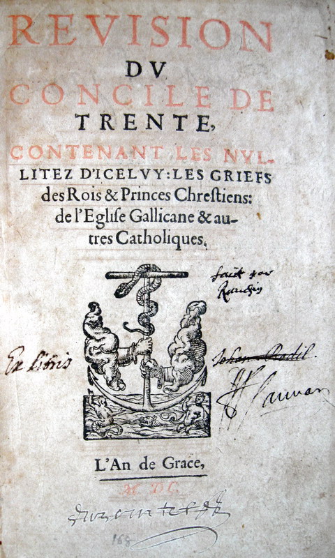 Libro proibito: Guillaume Ranchin - Revision du Concile de Trente - 1600