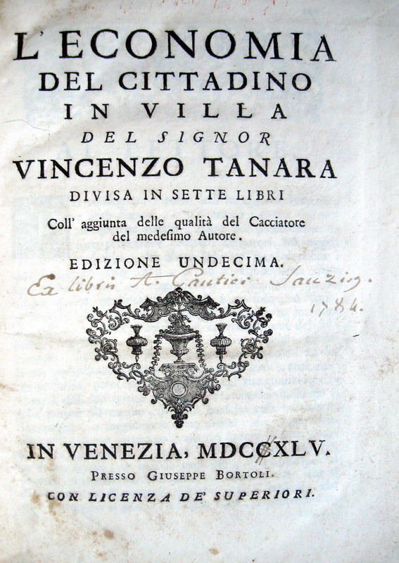 Vincenzo Tanara - L�economia del cittadino in villa - 1745