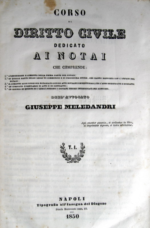 Giuseppe Meledandri - Corso di diritto civile dedicato ai notai - 1850 Giuseppe Meledandri - Corso di diritto civile dedicato ai notai - 1850