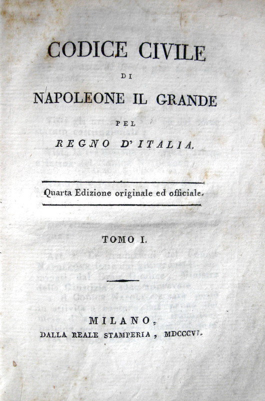 Codice civile di Napoleone il Grande pel Regno d'Italia - Milano 1806