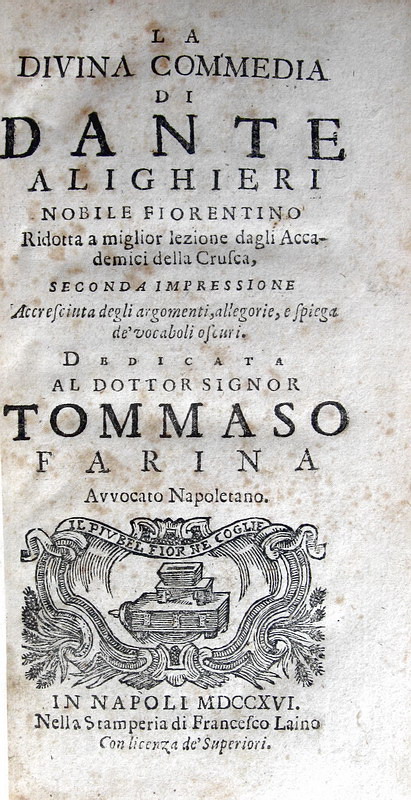 Dante Alighieri - La divina commedia ridotta a miglior lezione dagli accademici della Crusca - 1716