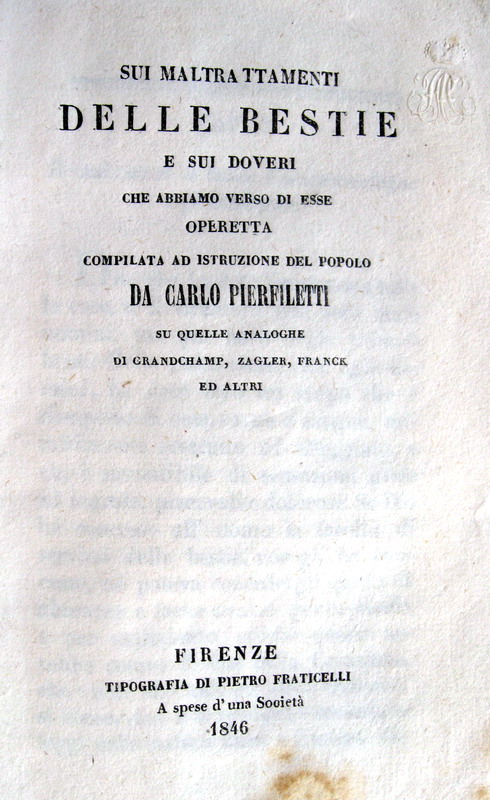 Carlo Pierfiletti - Sui maltrattamenti delle bestie - Firenze 1846