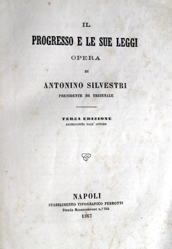 Silvestri - Il progresso e le sue leggi - 1867