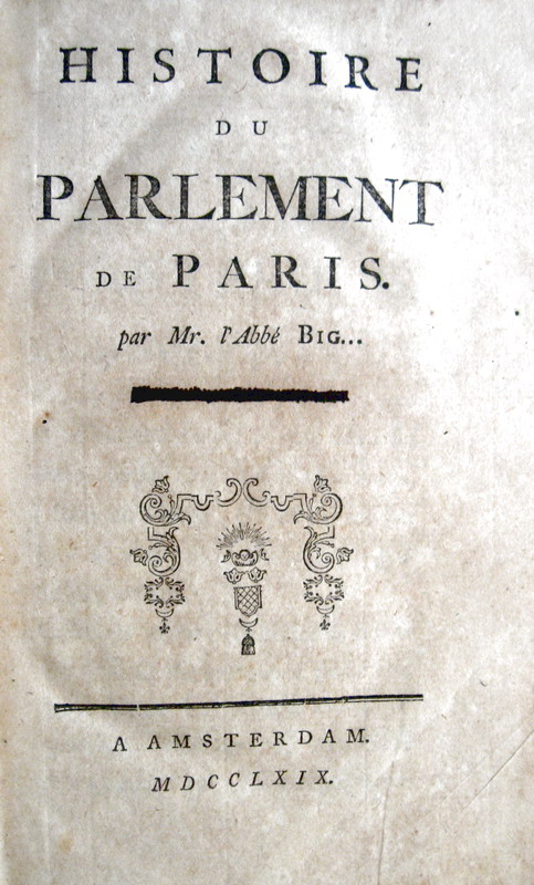 Voltaire - Histoire du parlement de Paris - 1769