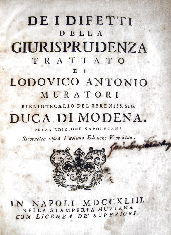 Un caposaldo del diritto Ludovico Antonio Muratori Dei difetti della