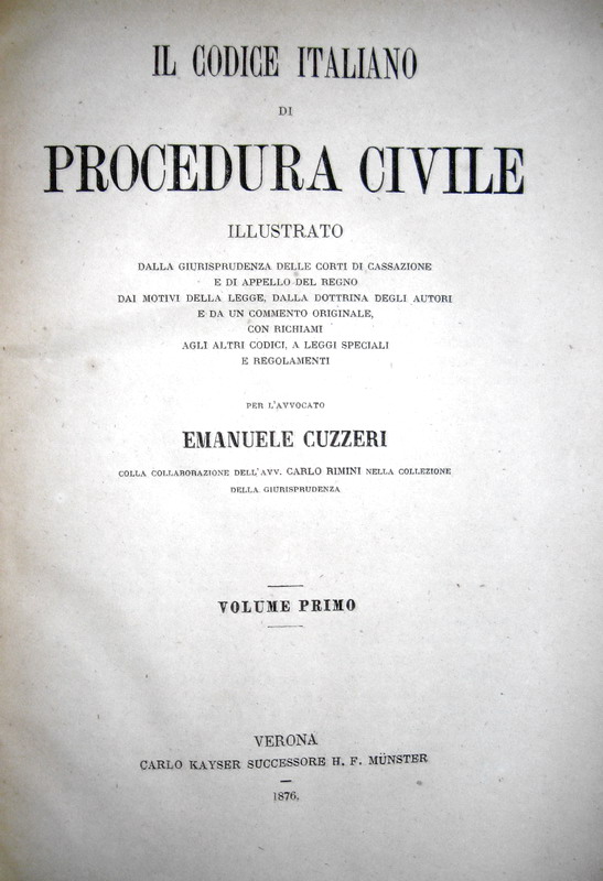 Emanuele Cuzzeri - Il codice italiano di procedura civile - 1876
