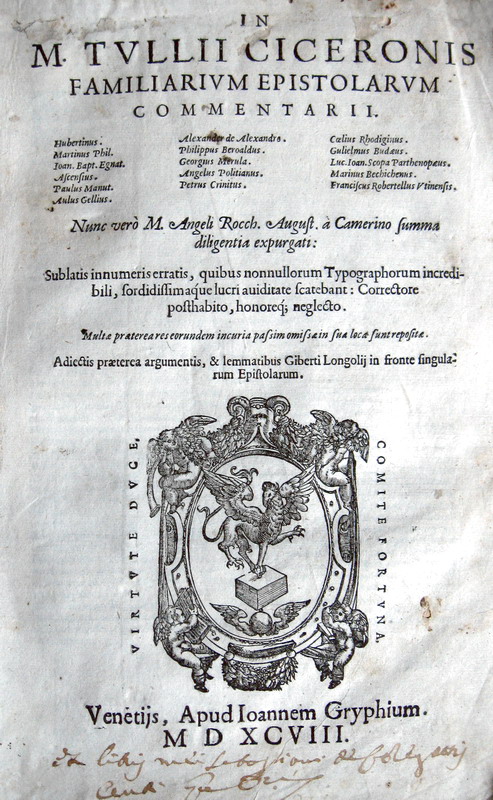 Cicero -  In M. Tullii Ciceronis Familiarum Epistolarum commentarii - 1598