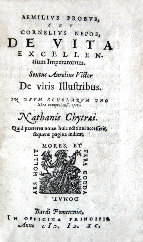 Cornelius Nepos et alii - De vita excellentium imperatorum - De viris illustribus - 1590