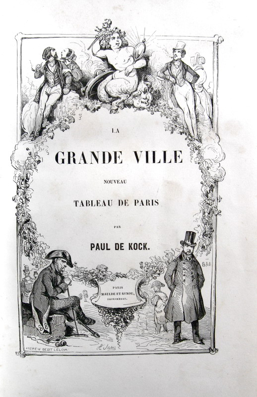 La Grande Ville de Paris - 1844