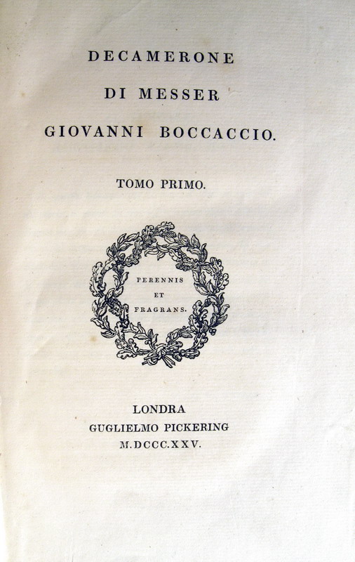 Decamerone di messer Giovanni Boccaccio - Londra 1825 (edizione curata da Ugo Foscolo)